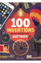 100 inventions qui ont change notre quotidien