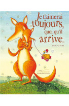 Je t'aimerai toujours quoi qu'il arrive...