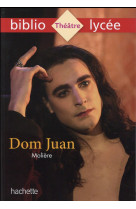 Bibliolycee - dom juan, moliere