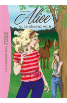 Alice - t01 - alice 01 - alice et le cheval vole