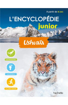 L'encyclopedie ushuaia junior