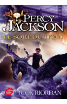 Percy jackson - tome 3 - le sort du titan