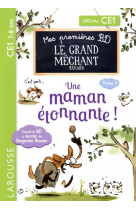 Mes premieres bd le grand mechant renard - une maman etonnante !