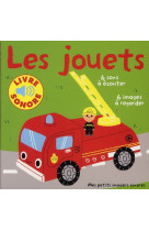 Les jouets - 6 sons a ecouter, 6 images a regarder