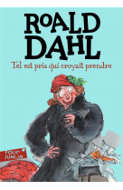 Tel est pris qui croyait prendre