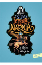 Le monde de narnia - i - le neveu du magicien