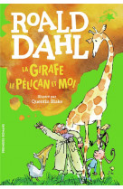 La girafe, le pélican et moi