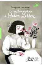 La metamorphose d'helen keller