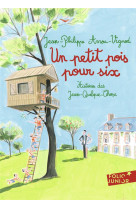 Un petit pois pour six - histoires des jean-quelque-chose