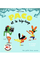 Paco et le hip-hop - 16 musiques a ecouter