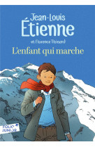 L'enfant qui marche