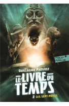 Le livre du temps - vol02 - les sept pieces