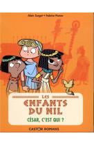 Les enfants du nil - t02 - cesar, c'est qui ?