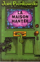 La maison hantee