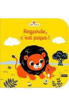 Regarde, c'est papa !