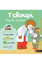 T'choupi chez le docteur