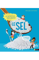 La science est dans le sel