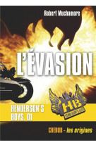 Henderson's boys - vol01 - l'evasion