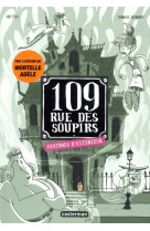 109 rue des soupirs - t03 - fantomes d-exterieur