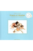 Ernest et celestine - comment tout a commence - album collector