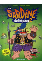 Sardine de l'espace - tome 2 - zacar et les zacariens