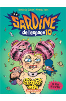 Sardine de l-espace - tome 10 - la reine de l-afripe