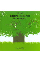 L'arbre, le loir et les oiseaux