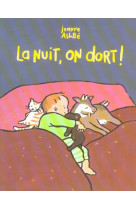 La nuit on dort