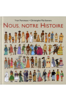 Nous, notre histoire