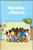 Mandela et nelson (poche)