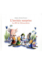 L-invitee surprise - la bd de minusculette