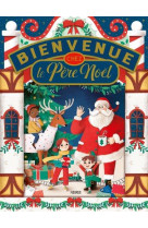 Bienvenue chez le pere noel