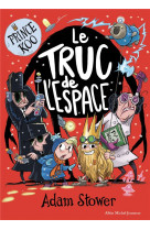 Prince koo - tome 3 - le truc de l'espace