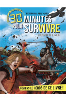 L-odyssee de la peur - 30 minutes pour survivre - tome 12