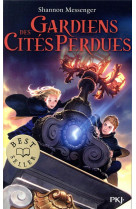 Gardiens des cites perdues - tome 1 - vol01