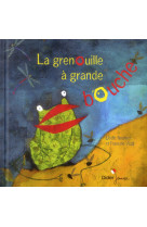 La grenouille a grande bouche