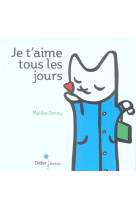 Je t-aime tous les jours