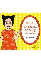 Olga, gabriel, sophie et les autres (titre provisoire) - coffret