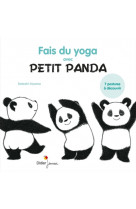 Fais du yoga avec petit panda