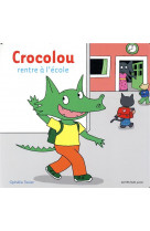 Crocolou rentre a l'ecole