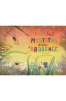 Mysteres et toiles d'araignee !