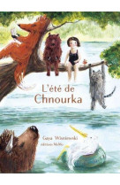 L'ete de chnourka