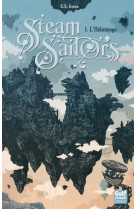 Steam sailors - tome 1 l'heliotrope - vol01
