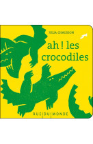 Ah ! les crocodiles