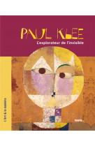 Paul klee, l'explorateur de l'invisible