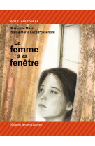 La femme a sa fenetre