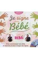 Je signe avec bebe - volume 2