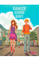 Egaux sans ego