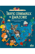 Trafic d-animaux en amazonie