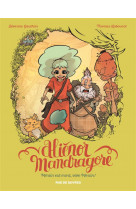 Alienor mandragore tome 1 merlin est mort vive merlin